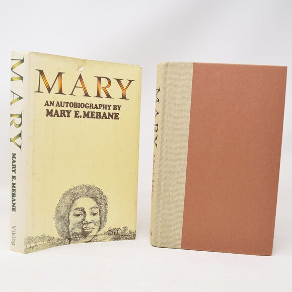 SIGNED Mary An Autobiography Mary E Mebane 1st Edition Hardcover 1981 DJ Vintage - Picture 4 of 16
